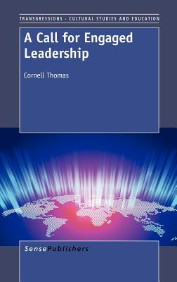 A Call for Engaged Leadership - Thomas, Cornell