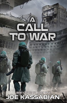 A Call to War: A Military Sci-Fi Series - Kassabian, Joe