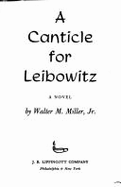 A Canticle for Leibowitz - Miller, Walter M