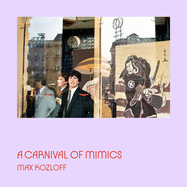 A Carnival of Mimics