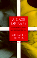 A Case of Rape - Himes, Chester B, and Sallis, James (Designer)
