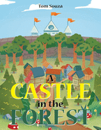 A Castle in the Forest