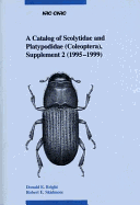 A Catalog of Scolytidae and Platypodidae (Coleoptera), Supplement 2 (1995-1999)