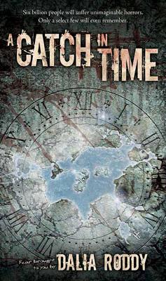 A Catch in Time - Roddy, Dalia