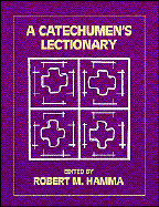 A Catechumen's Lectionary