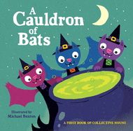 A Cauldron of Bats