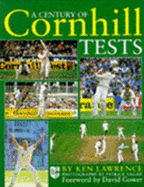 A Century of Cornhill Tests
