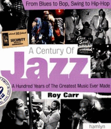 A Century of Jazz - Carr, Roy
