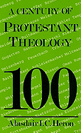 A century of protestant theology