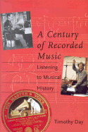A Century of Recorded Music: Listening to Musical History