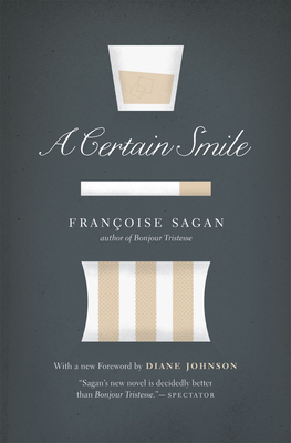 A Certain Smile - Sagan, Franoise, and Green, Anne (Translated by)