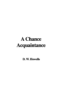 A Chance Acquaintance