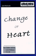 A Change of Heart: A Memoir - Sylvia, Claire (Read by), and Novak, William