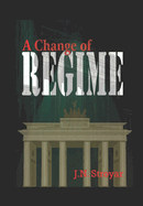 A Change of Regime