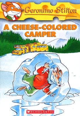 A Cheese-Colored Camper (Geronimo Stilton #16) - Stilton, Geronimo