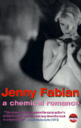 A Chemical Romance - Fabian, Jenny