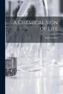 A Chemical Sign of Life