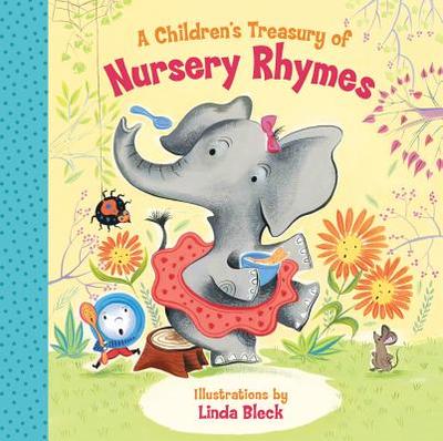 A Children's Treasury of Nursery Rhymes - 