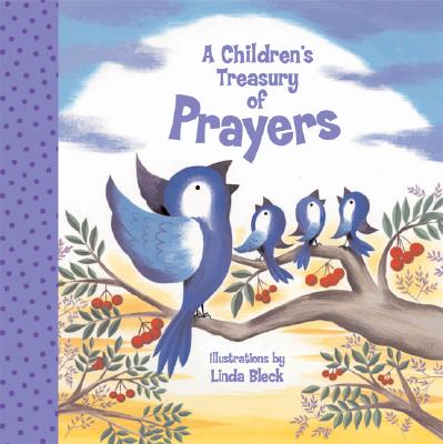 A Children's Treasury of Prayers - 