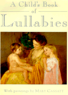 A Child's Book of Lullabies - McKellar, Shona