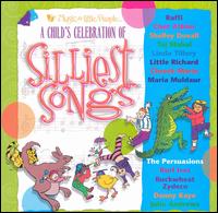 A Child's Celebration of Silliest Songs - Various Artists