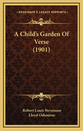 A Child's Garden of Verse (1901)