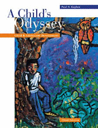 A Child's Odyssey: Child and Adolescent Development - Kaplan, Paul S