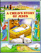 A Child's Story of Jesus