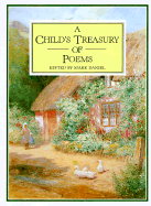 A Child's Treasury of Poems - Daniel, Mark (Editor)