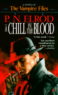 A Chill in the Blood - Elrod, P N
