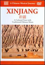 A Chinese Musical Journey: Xinjiang