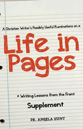 A Christian Writer's Possibly Useful Ruminations from a Life in Pages