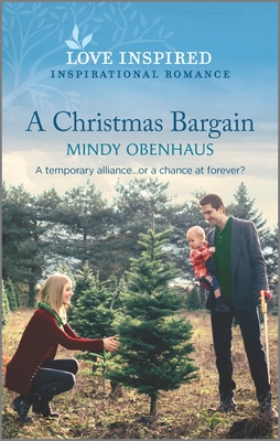 A Christmas Bargain: An Uplifting Inspirational Romance - Obenhaus, Mindy