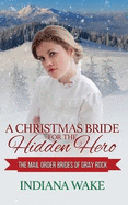 A Christmas Bride for the Hidden Hero
