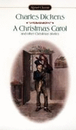 A Christmas Carol: And Other Christmas Stories