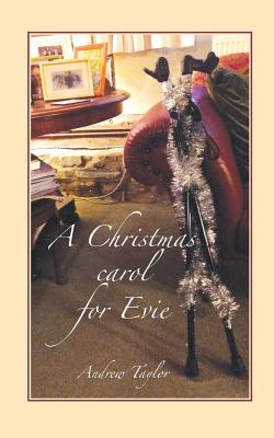 A Christmas Carol for Evie - Taylor, Andrew