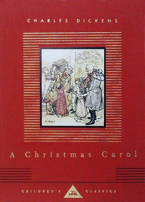 A Christmas Carol: Illustrated by Arthur Rackham - Dickens, Charles