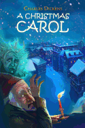 A Christmas Carol: (Starbooks Classics Editions) - Dickens, Charles