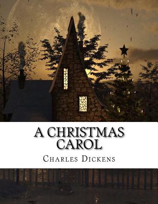 A Christmas Carol - Dickens