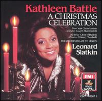 A Christmas Celebration - Kathleen Battle