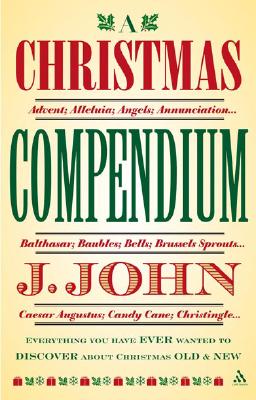 A Christmas Compendium - John, J, Reverend