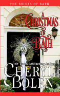 A Christmas in Bath: The Brides of Bath, Book 6