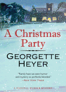 A Christmas Party: A Seasonal Murder Mystery/Envious Casca