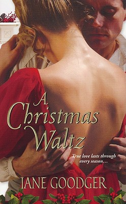 A Christmas Waltz - Goodger, Jane