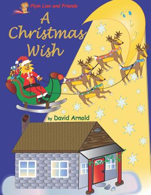 A Christmas Wish - Arnold, David