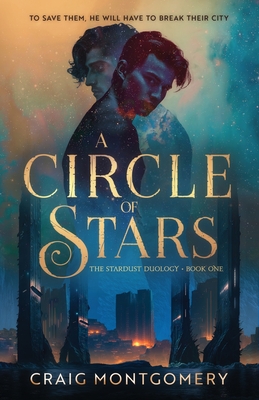 A Circle of Stars - Montgomery, Craig