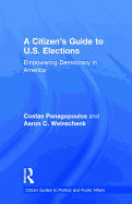 A Citizen's Guide to U.S. Elections: Empowering Democracy in America