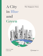 A City in Blue and Green: The Singapore Story
