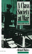 A Class Society at War