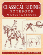 A Classical Riding Notebook